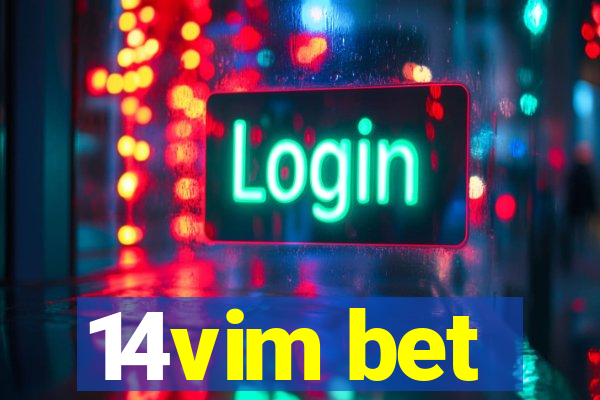 14vim bet